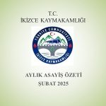 İkizce’nin Şubat Ayı Asayiş Bülteni